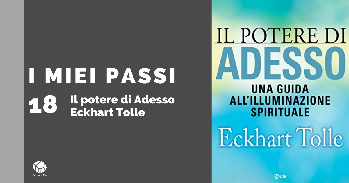 Il potere di adesso- Eckhart Tolle