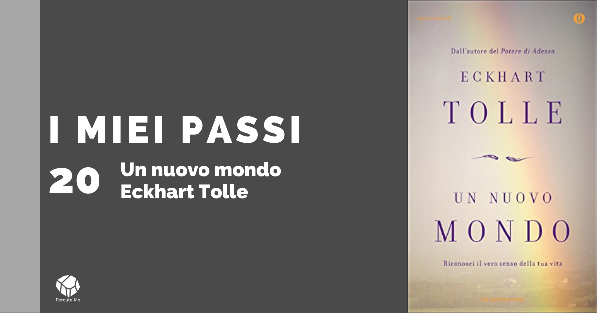 Un nuovo mondo - Eckhart Tolle