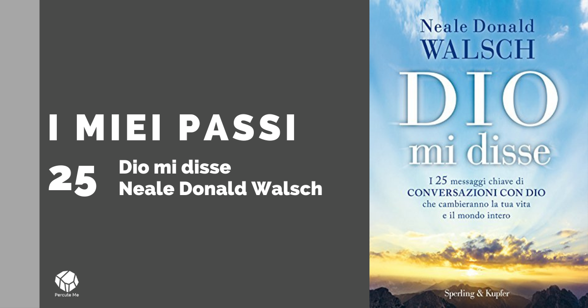 Dio mi disse - Neale Donald Walsch